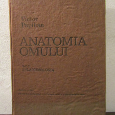 Anatomia omului, vol II: Splanhnologia - Vioctor Papilian