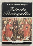 A. H. de Oliveira Marques - Istoria Portugaliei