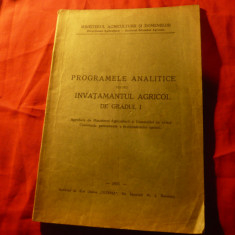 Programele Analitice pt.Invatamantul Agricol de grd.I - Ed. Oltenia 1935 , 75pag