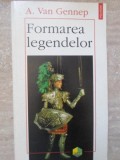 FORMAREA LEGENDELOR-A. VAN GENNEP-362118