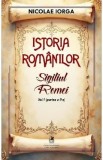 Istoria romanilor Vol.1 Partea 2: Sigiliul Romei - Nicolae Iorga