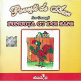 CD Ion Creangă &lrm;&ndash; Punguța Cu Doi Bani, original, Pentru copii