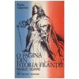 Radu Valentin - O pagina din istoria Frantei - Regele Soare - 128196
