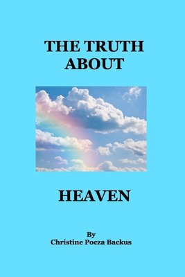 The Truth About Heaven: Questions Answered foto