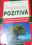 PROGRAMAREA POZITIVA ROGER LUC MARY