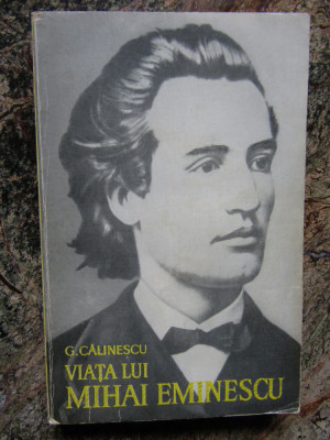 George Călinescu - Viața lui Mihai Eminescu foto