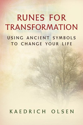 Runes for Transformation: Using Ancient Symbols to Change Your Life foto