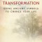 Runes for Transformation: Using Ancient Symbols to Change Your Life