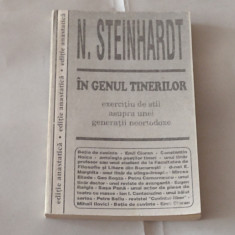 N.STEINHARDT - IN GENUL TINERILOR editie anastatica