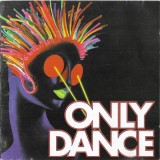 Various - Only Dance, CD