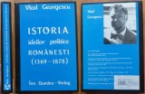 Vlad Georgescu, Istoria ideilor politice romanesti ( 1369 - 1878 ), Colectia istorica Ion Dumitru Verlag, Munchen, 1987, editia 1