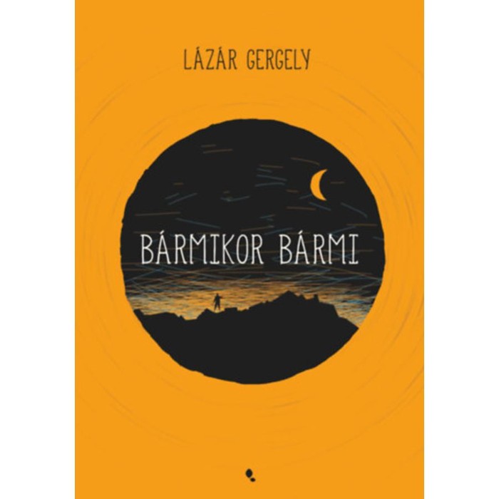 B&aacute;rmikor b&aacute;rmi - L&aacute;z&aacute;r Gergely