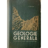P. Soigan - Geologie generala - Manual pentru scoala tehnica de geologie (Editia: 1965)