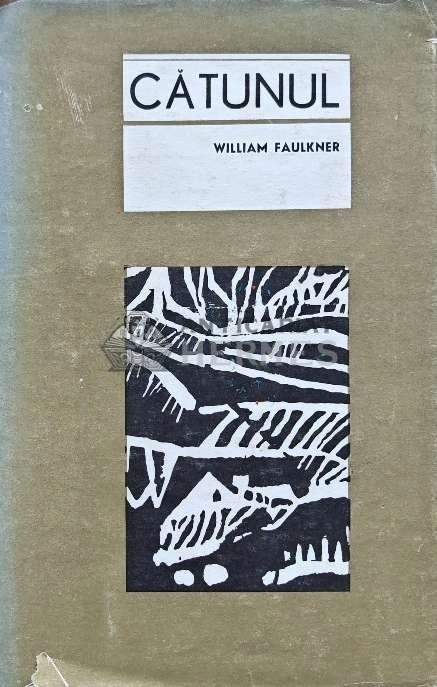 Catunul - 1967 - William Faulkner (AJ112)