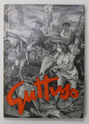 RENATO GUTTUSO , text de RICHARD HIEPE , 1966 foto