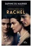 Cumpara ieftin Verisoara mea Rachel, Litera