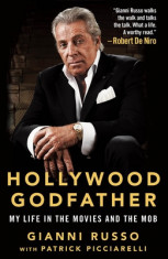 Hollywood Godfather: My Life in the Movies and the Mob foto