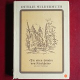 Die alten H&auml;user von Kirchheim - Ottilie Wildermuth (Culegere de povestiri clasice &icirc;n limba germană, cu ilustrație istorică)