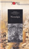 Mircea Cartarescu Nostalgia carte beletristica romana editura Humanitas coperta brosata 2000