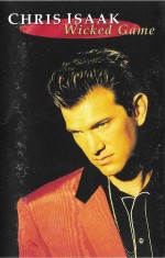 Caseta audio Chris Isaak ?? Wicked Game foto