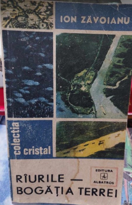 R&acirc;urile - Bogăția Țării, autor Ion Zăvoianu