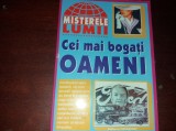 MISTERELE LUMII-CEI MAI BOGATI OAMENI