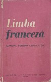 Limba franceza. Manual pentru clasa a X-a
