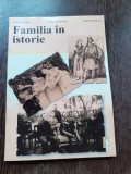 FAMILIA IN ISTORIE, SECOLELE XIX-XX - KRISTINA POPOVA