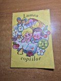 revista pentru copii - lumea copiilor - ianuarie - februarie 1991