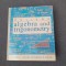 College algebra and trigonometry Linda L. Exley, Vincent K. Smith