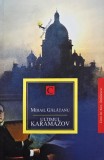 Ultimul Karamazov - Mihail Galatanu - Literatura Romana, Clasica, Editura: Polirom
