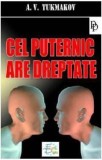 Cel puternic are dreptate - Fundatia culturala Ideea Europeana