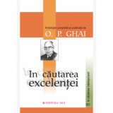 In cautarea excelentei - O. P. Ghai