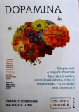 Cumpara ieftin Dopamina - Daniel Lieberman, Editura Publica, 2019, Spiritualitate si Ezoterism