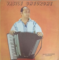 Disc vinil, LP. CANTEC DE DRAGOSTE CE PE VLASCA-VASILE GHEORGHE-220208