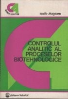 Controlul analitic al proceselor biotehnologice (Magearu) foto