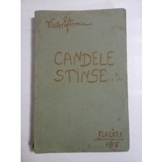 CANDELE STINSE... - VICTOR EFTIMIU