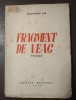 Alexandru Jar - Fragment de veac (cu trei ilustrații de Marcela Cordescu; 1946)