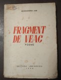 Alexandru Jar - Fragment de veac (cu trei ilustrații de Marcela Cordescu; 1946)