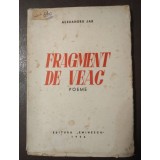 Alexandru Jar - Fragment de veac (cu trei ilustrații de Marcela Cordescu; 1946)
