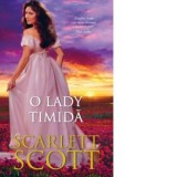 O lady timida - Anca Mihailescu, Scarlett Scott