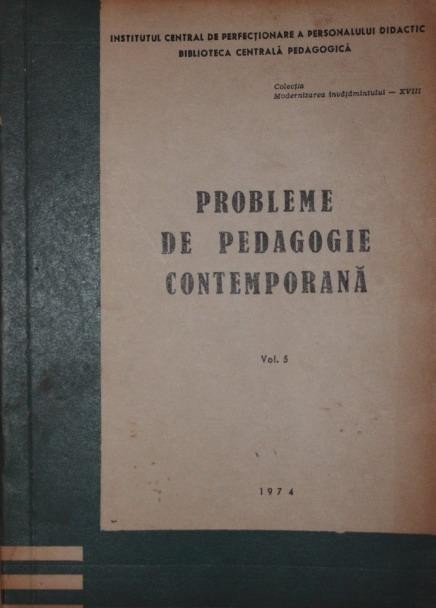 PROBLEME DE PEDAGOGIE CONTEMPORANA