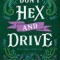 Don&#039;t Hex and Drive: Stay a Spell Book 2 Volume 2