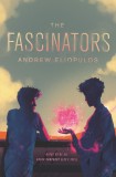 The Fascinators | Andrew Eliopulos, Harpercollins Publishers Inc