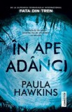 In ape adanci - Paula Hawkins