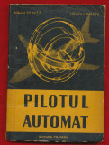 Mihai M. Nita, Ioan I. Aron &quot;Pilotul automat&rdquo;- 1961