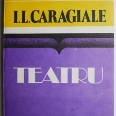 Teatru – I. L. Caragiale