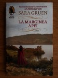 LA MARGINEA APEI - SARA GRUEN, Humanitas