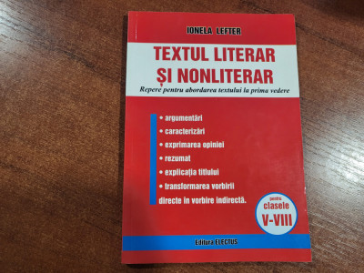 Textul literar si nonliterar pentru clasele V-VIII de Ionela Lefter foto