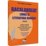 Bacalaureat 2026. Limba si literatura romana - Universul Juridic
